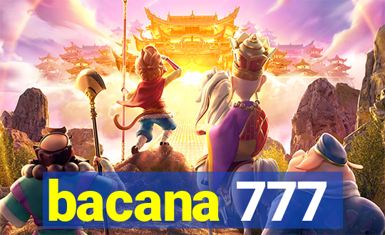 bacana 777